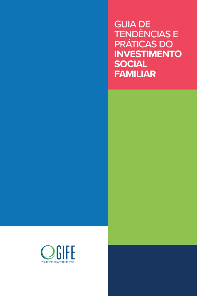 thumbnail of publicacao-Guia-de-Tendencias-e-Praticas-do-Investimento-Social-Familiar_VF
